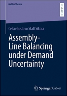 کتاب Assembly-Line Balancing under Demand Uncertainty (Gabler Theses)