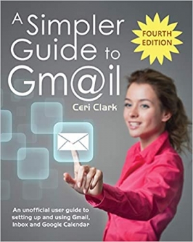 جلد سخت سیاه و سفید_کتاب A Simpler Guide to Gmail: An unofficial user guide to setting up and using Gmail, Inbox and Google Calendar (Simpler Guides)