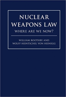 کتاب Nuclear Weapons Law: Where Are We Now?