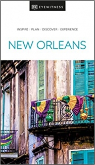 کتاب DK Eyewitness New Orleans (Travel Guide)