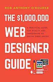 خرید اینترنتی کتاب Web Designer Guide اثر Rob Anthony ORourke