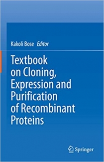 کتاب Textbook on Cloning, Expression and Purification of Recombinant Proteins