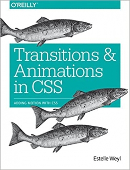 کتابTransitions and Animations in CSS: Adding Motion with CSS