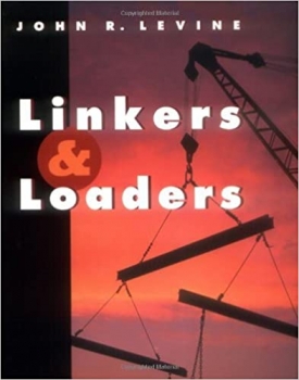 کتاب Linkers and Loaders (The Morgan Kaufmann Series in Software Engineering and Programming)