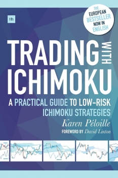 Trading with Ichimoku: A practical guide to low-risk Ichimoku strategies Illustrated