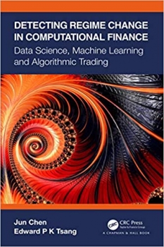 کتاب Detecting Regime Change in Computational Finance: Data Science, Machine Learning and Algorithmic Trading