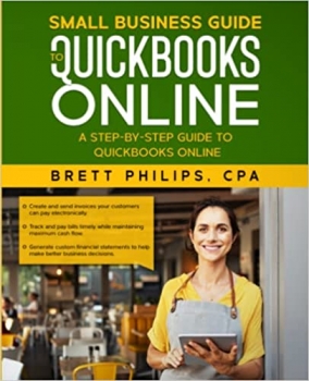 کتاب Small Business Guide to QuickBooks Online: A step-by-step guide to QuickBooks Online