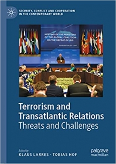 کتاب Terrorism and Transatlantic Relations: Threats and Challenges (Security, Conflict and Cooperation in the Contemporary World)