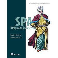 خرید اینترنتی کتاب SPA Design and Architecture: Understanding Single Page Web Applications اثر Scott E