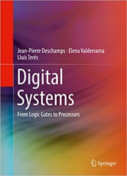 کتاب Digital Systems: From Logic Gates to Processors