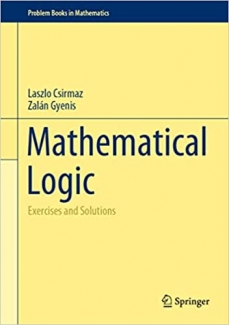 کتاب Mathematical Logic: Exercises and Solutions (Problem Books in Mathematics)