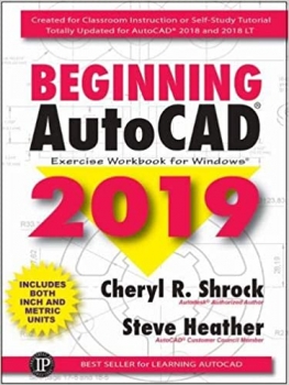 کتاب Beginning AutoCAD® 2019 Exercise Workbook