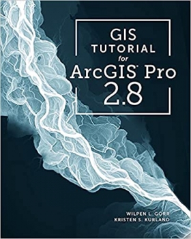 کتاب GIS Tutorial for ArcGIS Pro 2.8