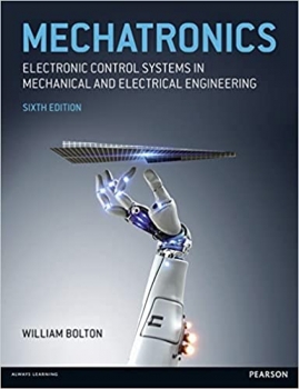 کتاب Mechatronics: Electronic Control Systems in Mechanical and Electrical Engineering