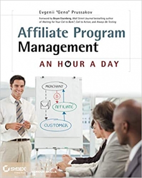 کتاب Affiliate Program Management: An Hour a Day