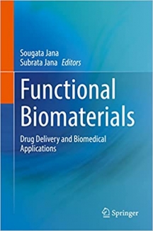 کتاب Functional Biomaterials: Drug Delivery and Biomedical Applications