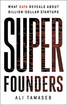 جلد معمولی سیاه و سفید_کتاب Super Founders: What Data Reveals About Billion-Dollar Startups