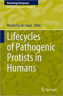 کتاب Lifecycles of Pathogenic Protists in Humans (Microbiology Monographs, 35)