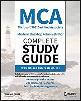 کتابMCA Modern Desktop Administrator Complete Study Guide: Exam MD-100 and Exam MD-101 
