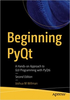 کتاب Beginning PyQt: A Hands-on Approach to GUI Programming with PyQt6