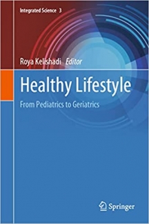 کتاب Healthy Lifestyle: From Pediatrics to Geriatrics (Integrated Science, 3)