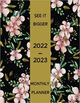 کتاب see it bigger planner 2022-2023 monthly Plan ahead: 2 year calendar 2022-2023 monthly planner | 24 Months Yearly Planner Monthly Calendar Large Schedule Organizer, 8.5x11 , (Floral Monthly Planner)