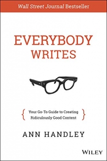 کتاب Everybody Writes: Your Go-To Guide to Creating Ridiculously Good Content