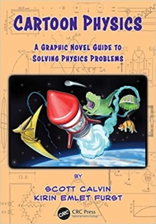 کتاب Cartoon Physics: A Graphic Novel Guide to Solving Physics Problems