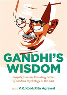 کتاب Gandhi’s Wisdom: Insights from the Founding Father of Modern Psychology in the East 