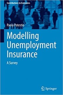 کتاب Modelling Unemployment Insurance: A Survey (Contributions to Economics)