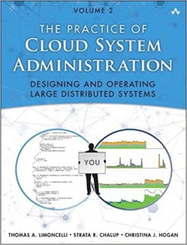 جلد سخت سیاه و سفید_کتاب Practice of Cloud System Administration, The: DevOps and SRE Practices for Web Services, Volume 2 1st Edition
