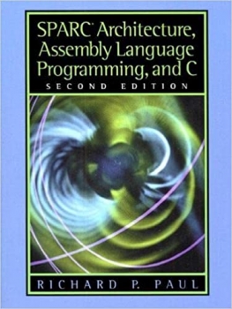کتاب SPARC Architecture, Assembly Language Programming, and C 2nd Edition