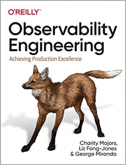 کتاب Observability Engineering: Achieving Production Excellence