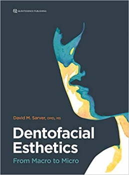 خرید اینترنتی کتاب Dentofacial Esthetics: From Macro to Micro New 2020 Edition