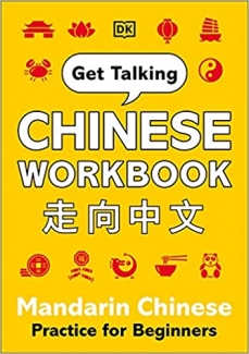 کتاب Get Talking Chinese Workbook: Mandarin Chinese Practice for Beginners