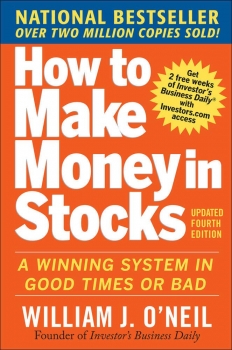 کتاب How to Make Money in Stocks: A Winning System in Good Times and Bad, Fourth Edition