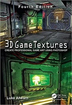 کتاب 3D Game Textures: Create Professional Game Art Using Photoshop