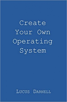 جلد معمولی سیاه و سفید_کتاب Create Your Own Operating System