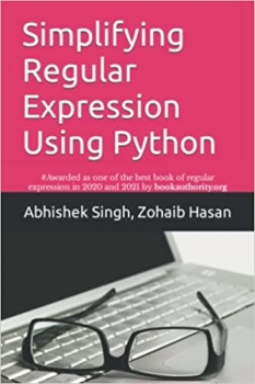 کتاب Simplifying Regular Expression Using Python: Learn RegEx Like Never Before