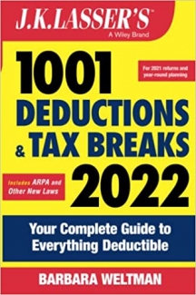 کتاب J.K. Lasser's 1001 Deductions and Tax Breaks 2022: Your Complete Guide to Everything Deductible