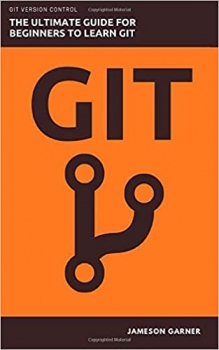 جلد سخت سیاه و سفید_کتاب GIT: The Ultimate Guide for Beginners: Learn Git Version Control