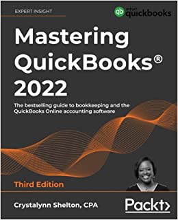کتاب Mastering QuickBooks® 2022: The bestselling guide to bookkeeping and the QuickBooks Online accounting software, 3rd Edition