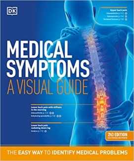 کتاب Medical Symptoms: A Visual Guide, 2nd Edition: The Easy Way to Identify Medical Problems