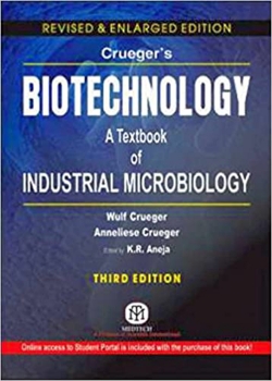 کتاب Crueger’s Biotechnology: A textbook of Industrial Microbiology2017