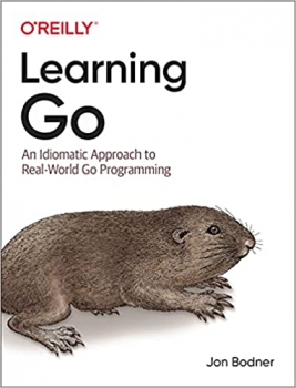جلد سخت سیاه و سفید_کتاب Learning Go: An Idiomatic Approach to Real-World Go Programming 1st Edition