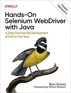 کتاب Hands-On Selenium WebDriver with Java: A Deep Dive into the Development of End-to-End Tests