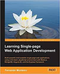خرید اینترنتی کتاب Learning Single-page Web Application Development اثر Fernando Monteiro