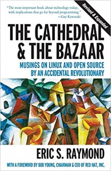 جلد معمولی سیاه و سفید_کتاب The Cathedral & the Bazaar: Musings on Linux and Open Source by an Accidental Revolutionary 1st Edition