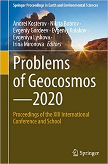 کتاب Problems of Geocosmos–2020: Proceedings of the XIII International Conference and School (Springer Proceedings in Earth and Environmental Sciences)