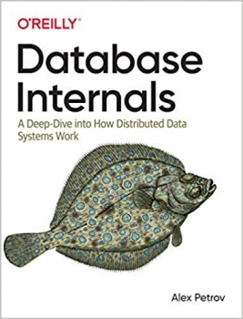جلد سخت رنگی_کتاب Database Internals: A Deep Dive into How Distributed Data Systems Work